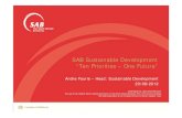 SAB Sustainable Development “Ten Priorities – One Future” Sustainable... · SAB Sustainable Development “Ten Priorities ... SAB Ltd is the South African operation of SABMiller