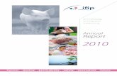 Annual Report 2010 - ifip.asso.fr · 1099/2009): slaughterers are responsible for the welfare of the pigs they process. ... 6 IFIP Annual Report - 2010 Analysing sector competiveness