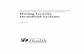 Dosing Gravity Drainfield Systems · Dosing Gravity Drainfield Systems - Recommended Standards and Guidance Effective Date: July 1, 2012 DOH 37-004 Page 3 of 17 Contents Page Preface