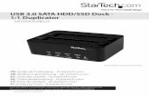 USB 3.0 SATA HDD/SSD Dock - 1:1 Duplicator - StarTech.com€¦ · Le présent appareil est conforme aux CNR d’Industrie Canada applicables aux ... of any direct acknowledgement