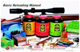 Basic Reloading Manual - Acceuil€¦ · Basic Reloading Manual ... is the hallmark of this extruded propellant. ... Data is listed for most popular Rifle, Pistol, and Shotshell cartridges.