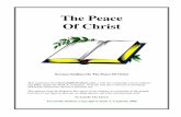 The Peace Of Christ - Executable Outlin A. Copeland The Peace Of Christ 2 The Peace Of Christ Table Of Contents The Prince Of Peace 3 Making Peace With God 6 Making Peace With Mankind