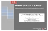 INDIRECT TAX LAWS - My Thoughts on GST · Door No.7, Sree Flats, Ground ... The amendments and case laws are discussed in this booklet as per the method of study of Indirect tax laws.