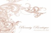 Beauty Boutiquebeautyboutiquebaildon.com/wp-content/uploads/2015/09/Beauty... · Welcome Welcome to Beauty Boutique – the specialist skin care centre. Here we’d like to offer