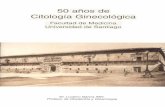 Dr. Luciano García Alén Profesor de Obstetricia y Ginecología · fía "Diagnosis of Uterine Cancer by Vaginal Smear" en el año 1943, que después ... de esas publicaciones en