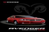 2010 Dodge Avenger User's Guide - fcaworkvehiclesus.com · WELCOMEFROMCHRYSLERGROUPLLC Congratulationson selectingyour new Chrysler Group LLCvehicle. Be assured thatit representsprecision