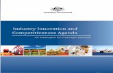 Industry Innovation and Competitiveness Agenda ·  · 2014-12-22Industry Innovation and Competitiveness Agenda ustralia v Competitiv ... Strategy to build a strong, ... Government