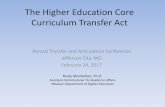 The Higher Education Core Curriculum Transfer Act Higher Education Core Curriculum Transfer Act ... Higher Education Core Curriculum Transfer Act ... Northwest Missouri State Univ.