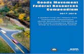 Goods Movement Federal Resources Compendium … · Goods Movement Federal Resources Compendium 2 ... while ensuring its smooth functioning, ... A comprehensive guide for understanding