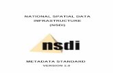 NATIONAL SPATIAL DATA INFRASTRUCTURE (NSDI)nnrms.gov.in/greennnrms/download/NSDI Metadata... · New Delhi and shaping the NSDI Metadata Elements in ... and the international efforts