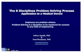 The 8 Disciplines Problem Solving Process - … - Arthur Jonath & Assoc.pdf · The 8 Disciplines Problem Solving Process ... 8D History The U.S. Government first standardized the