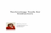 Technology Tools for Instructors - REEA Train Trainer.pdf · Technology Tools for Instructors. Web: ... SNAGIT also captures text, ... They can only listen to the class through their
