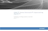 System EMC Data Domain Operating · Advanced network configuration ... Configuring SOL for IPMI ... see the EMC Data Domain Operating System Administration Guide and the EMC Data