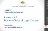 Lecture #5 Basics of Digital Logic Design 15 - BU Shoubra/Electrical... · Basics of Digital Logic Design ... • Large Scale Integration or (LSI) ... • An Example of Combinational