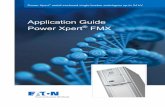 Application Guide Power Xpert FMX Xpert® metal-enclosed single busbar switchgear up to 24 kV Application Guide Power Xpert® FMX