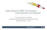 Alternatives to RBC Transfusion: Erythropoietin and beyond · Alternatives to RBC Transfusion: Erythropoietin and beyond David Shimabukuro, ... independence) Corwin, et al ... Received