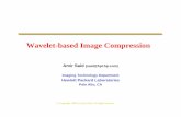 Wavelet-based Image Compression · rectangular grid hexagonal grid © Copyright 1999 by Amir Said, All rights reserved Transform Coding ... • Small “sphere-packing” gains ...