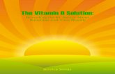 The Vitamin D Solution - Cal Polyjgphelan/_Media Assets/white papers/simas_white... · The Vitamin D Solution: ... naturally when exposed to sunlight, and you derive major benefits