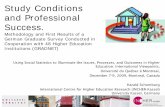 Study Conditions and Professional Success. - CIQSS€¦ · Study Conditions and Professional Success. Methodology and First Results of a German Graduate Survey Conducted in Cooperation