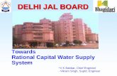 DELHI JAL BOARD - mohua.gov.inmohua.gov.in/upload/uploadfiles/files/DJB_Water_PPT_1.pdf · about Rs. 215 crores to HPPCL and there is an additional demand of about Rs. 170 crores