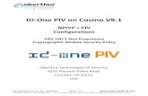 ID One PIV on Cosmo V8 - NIST · ID‐One PIV on Cosmo V8.1, NPIVP & CIV Configurations, Public ... 2011 Identification cards ‐‐ Integrated circuit(s) ... 2010 Information ...