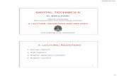DIGITAL TECHNICS II - Óbudai Egyetem · n-bit direct/simple ring counter realizing n state (mod n counter); ... after the 4th then after the 16th clock cycle its state will be ...