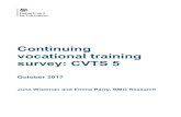 Continuing vocational training survey: CVTS 5 Main … vocational training survey: CVTS 5 . October 2017 . June Wiseman and Emma Parry, BMG Research