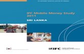IFC Mobile Money Study 2011 - inteleconresearch.com · Existing Business Model: Dialog ... we are grateful to the govern- ... xii IFC Mobile Money Study 2011: Sri Lanka