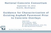 Guidance for Characterization of Existing Asphalt … are construction related HMA pavement problems (binder, aggregate, air voids) that can lead to low asphalt content, low density,