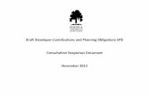 Draft Developer Contributions and Planning … Developer Contributions and Planning Obligations ... and Planning Obligations SPD – Consultation Responses Document ... DPD alongside
