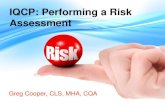 IQCP: Performing a Risk Assessment - QCNet - A Bio …qcnet.com/iqcp/_/pdf/iqcp3_iqcp-performing-a-risk-assessment.pdfObjectives •Identify the mandatory components of an IQCP •Discuss