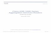 Cisco ASR 1000 Series Aggregation Services Routers ... · ... Cisco ASR 1000 Series Router as a Carrier-Grade NAT Router ... (ESP): Based on the Cisco QuantumFlow ... Redundant Module