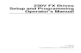 230V FX Drives Setup and Programming Operator’s Manual · 230V FX Drives Setup and Programming Operator’s Manual Information furnished by EMERSON Motion Control is believed to