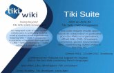 TikiWiki CMS Groupware - RMLL2011.rmll.info/IMG/pdf/Tiki_Suite_Presentation_Rmll2011-v5.pdf · Joomla!, Plone) • 900 000+ downloads so far ... Apple Address Book, Support for LDAP