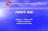 BASIC FIRST AID - Coast Guard Auxiliary Islip Flotillaislipflotilla.com/MemberTraining/Powerpoint Day 2 - First Aid.pdf · What is First Aid? Immediate care that you give someone