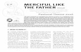 MERCIFUL LIKE THE FATHER - Hexham and Newcastle …€¦ · good news to the poor, to pro-MERCIFUL LIKE THE FATHER ... the bridge that connects God and man, ... Instruct the ignorant.