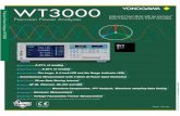 WT3000 - Yokogawa Electriccdn.tmi.yokogawa.com/files/uploaded/BU7603_00E_060… ·  · 2018-01-24precision and stability Features Option Standard feature Software (sold separately)