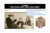 #10502 HOW MUCH LAND DOES A MAN NEED? - The … · GLMAGE's production of How Much Land Does a Man Need is an adaptation of ... The main character in our video is a hardworking ...