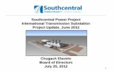 Southcentral Power Project International Transmission ...€¦ · Southcentral Power Project International Transmission Substation Project Update, ... DESIGN Site/building work ...