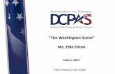 “The Washington Scene” - PDI 2017pdi2017.org/wp-content/uploads/2017/06/111-Olson.pdf · 99 initiatives, 87 approved to pursue covering Legislation, Policy, Resource Portals,