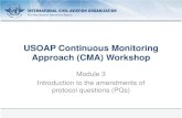 USOAP Continuous Monitoring Approach (CMA) … CMA...16 September 2014 Page 1 USOAP Continuous Monitoring Approach (CMA) Workshop Module 3 Introduction to the amendments of protocol