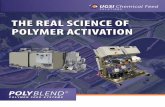 THE REAL SCIENCE OF POLYMER ACTIVATION - …ugsichemicalfeed.com/Product-Literature/Polyblend/UGS Polyblend Web...THE REAL SCIENCE OF POLYMER ACTIVATION Visit our PolyBlend® Liquid