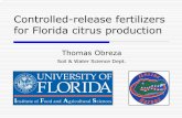 Controlled-release fertilizers for Florida citrus production · Topics Overview of Florida’s citrus industry. Environmental issues. General citrus nutrient management. Nitrogen