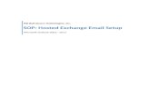 SOP: Hosted Exchange Email Setup - Pitt Bull Secure ... · Web viewSOP: Hosted Exchange Email Setup Microsoft Outlook 2003 - 2013 Contents Introduction:2 Web Outlook:2 Outlook 2003:4