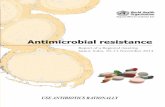 Antimicrobial resistanceapps.who.int/iris/bitstream/10665/177995/1/SEA-HLM-423.pdfJaipur, India, 10–13 November 2014 USE ANTIBIOTICS RATIONALLY Antimicrobial Resistance (AMR) is