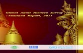 Global Adult Tobacco Survey - WHO | World Health … adult tobacco survey: Thailand report 2011. 1. Tobacco use disorder - prevention and control. 2. Tobacco use cessation. 3. Tobacco
