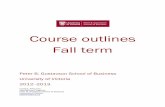 Course outlines Fall term - UIBEinternational.uibe.edu.cn/files/article/112/2_20120306110347_Q291... · Course outlines . Fall term . Peter B. Gustavson School of Business ... > The