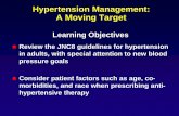 Hypertension Management: A Moving Target - Right Care ... · (JNC 8) JAMA. Published ... Randomized to SBP