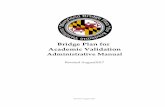 Revised August2017 - Marylandmdk12.msde.maryland.gov/share/pdf/Bridge_Final.pdfBridge Plan for Academic Validation Administrative Manual Revised August2017 Revision August, 2017
