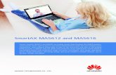 SmartAX MA5612 and MA5616 - ActForNet MA5612 a… · HUAWEI TECHNOLOGIES CO., LTD. SmartAX MA5612 and MA5616 Huawei SmartAX MA5612 and MA5616 are leading remote Multi-Dwelling Unit